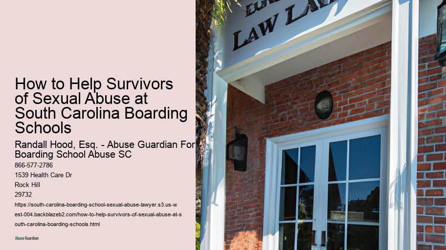 How to Help Survivors of Sexual Abuse at South Carolina Boarding Schools