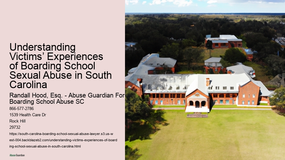 Understanding Victims’ Experiences of Boarding School Sexual Abuse in South Carolina 